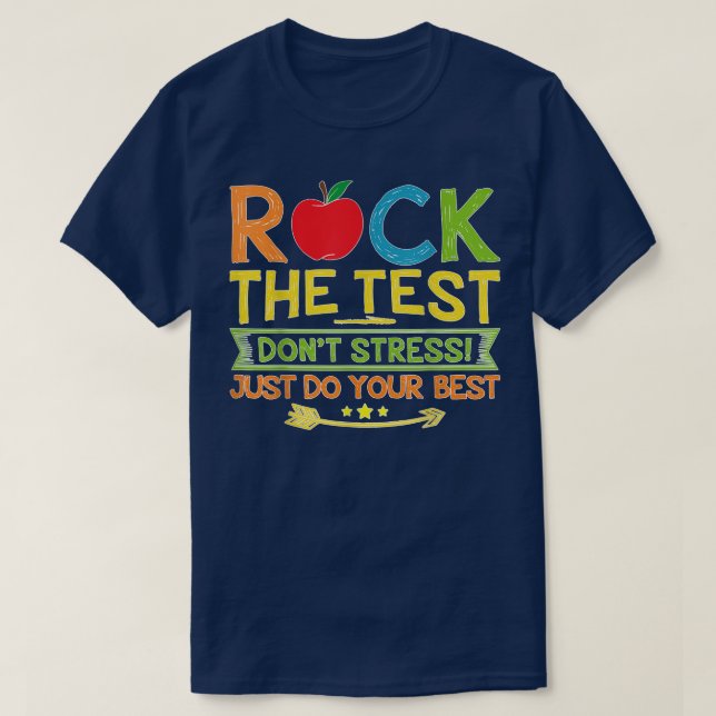 Camiseta Rock The Test Just Do Your Funny Testing Day  (Diseño del anverso)