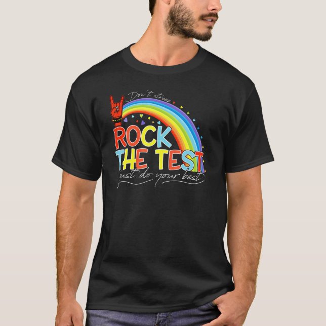 Camiseta Rock The Test No Stress Do Your Best Test Day (Anverso)