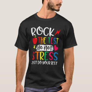 Camiseta Rock the Test No Stress Haz lo Mejor