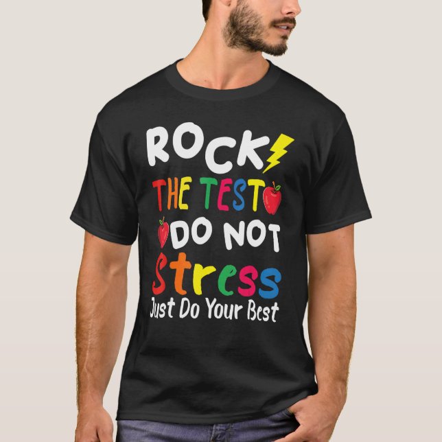 Camiseta Rock the Test No Stress Haz lo Mejor (Anverso)