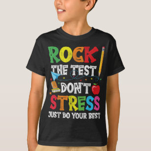 Camiseta Rock the Test No Stress Haz lo Mejor