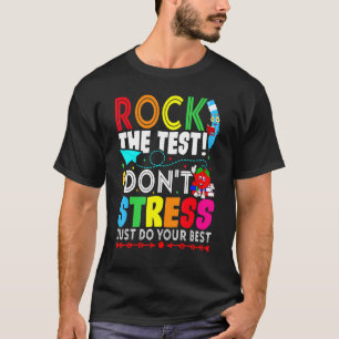 Camiseta Rock The Test No Stress Haz lo mejor que puedas