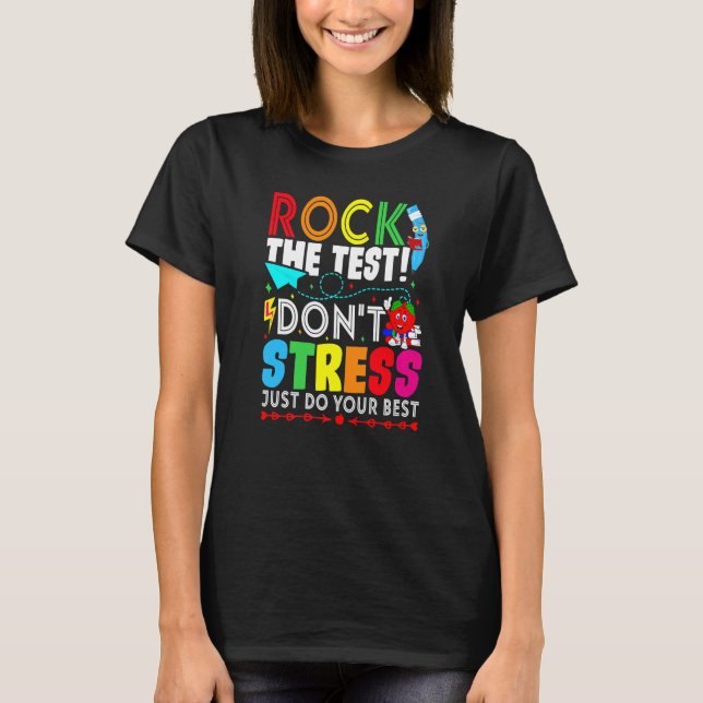 Camiseta Rock The Test No Stress Haz lo mejor que puedas (Anverso)
