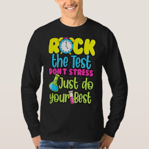 Camiseta Rock The Test No Stress Haz tu mejor prueba