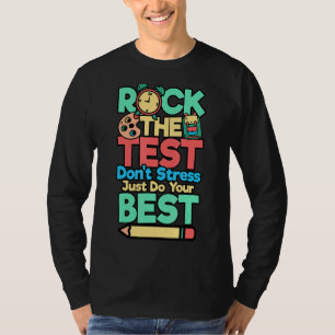 Camiseta Rock The Test No Stress Haz tu mejor prueba