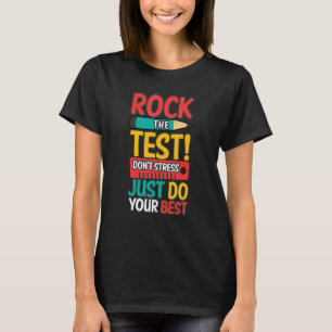 Camiseta Rock The Test No Stress Haz tu mejor prueba