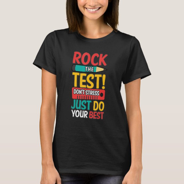 Camiseta Rock The Test No Stress Haz tu mejor prueba (Anverso)