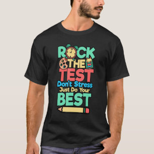Camiseta Rock The Test No Stress Haz tu mejor prueba