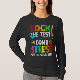 Camiseta Rock The Test No Stress Haz tu mejor prueba