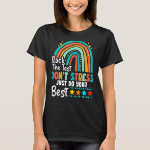 Camiseta Rock The Test No Stress Haz tu mejor testi