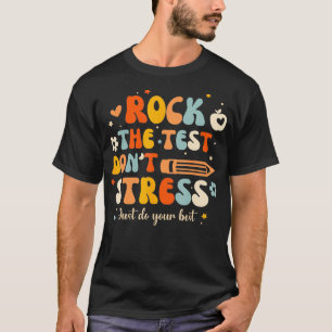 Camiseta Rock The Test No Stress Haz Tu Mejor Testimonio