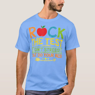 Camiseta Rock The Test No Stress Haz Tu Mejor Testimonio