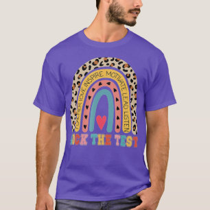 Camiseta Rock The Test Rainbow Teacher Test Day Test Day
