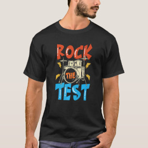 Camiseta Rock the Test School Exam Testing Day