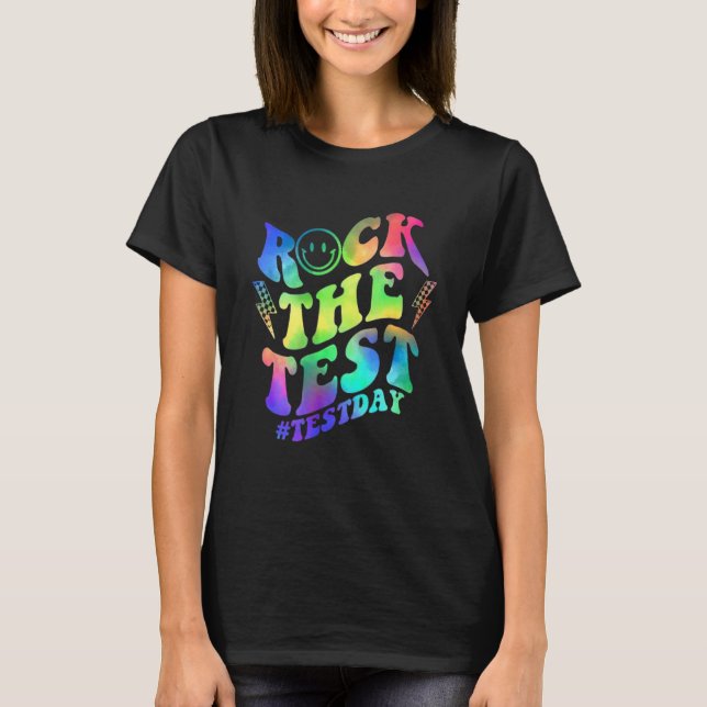 Camiseta Rock The Test Teacher Test Day Test Day Funny T (Anverso)