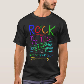 Camiseta Rock The Test Teacher Test Day Test Day Funny T