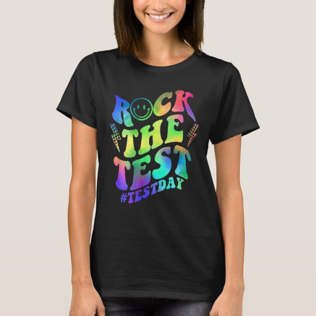 Camiseta Rock The Test Teacher Test Day Test Day Funny T (Anverso)