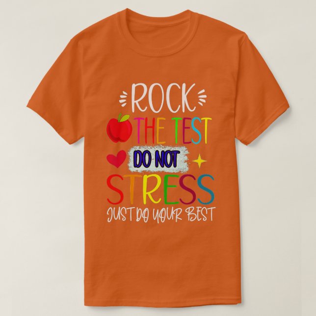 Camiseta Rock The Test Teacher Test Day Test Day Funny T (Diseño del anverso)
