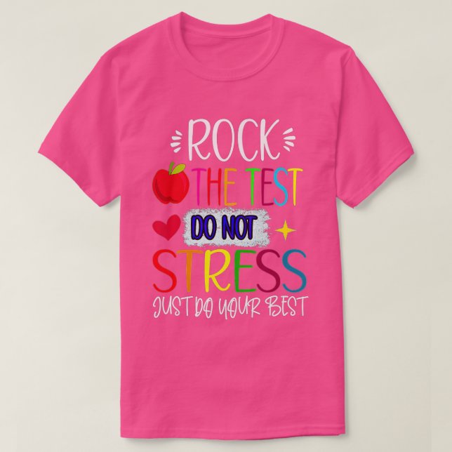 Camiseta Rock The Test Teacher Test Day Test Day Funny T (Diseño del anverso)