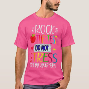 Camiseta Rock The Test Teacher Test Day Test Day Funny T