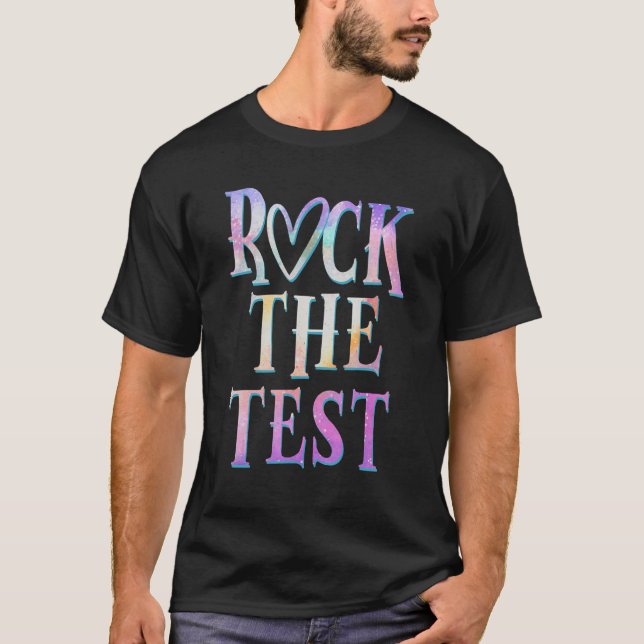 Camiseta Rock The Test Teacher Test Day Test Day Testing Da (Anverso)