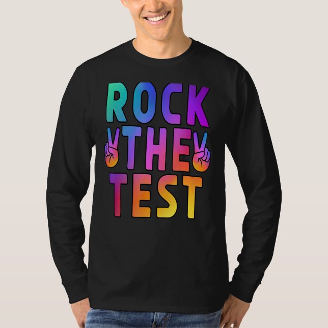 Camiseta Rock The Test Teacher Test Day Test Day Testing Da (Anverso)