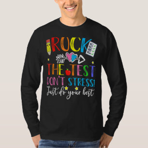 Camiseta Rock The Test Teacher Test Day Test Day Testing Da
