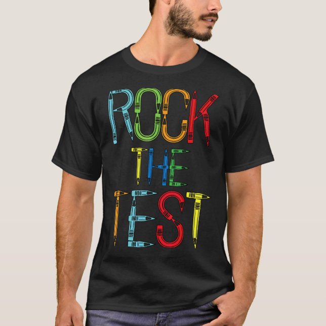 Camiseta Rock The Test Teacher Test Day Test Day Testing Da (Anverso)