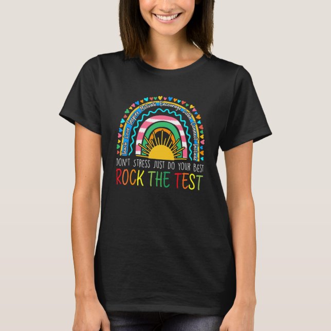 Camiseta Rock The Test Teacher Test Day Test Day Testing Da (Anverso)