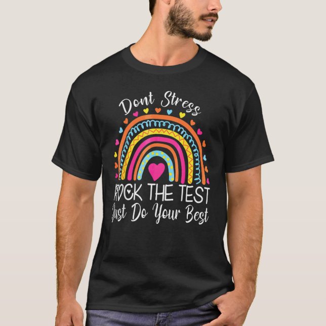Camiseta Rock The Test Teacher Test Testing Day Rainbow (Anverso)