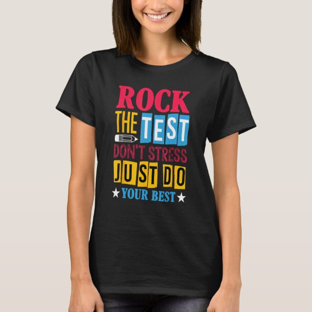 Camiseta Rock The Test Testing Day Retro Motivational Teach (Anverso)