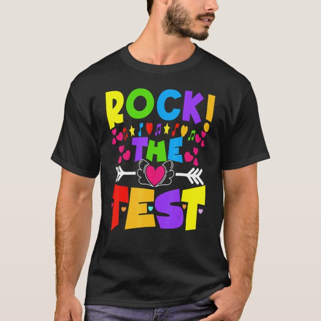 Camiseta Rock The Test Testing For Teachers Test Day Teach (Anverso)