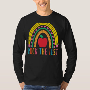 Camiseta Rock The Test Testing For Teachs Test Day Teache