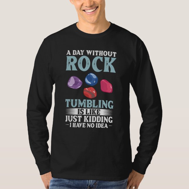 Camiseta Rock Tumbling Stone Polish Kit Beginner Machine  1 (Anverso)