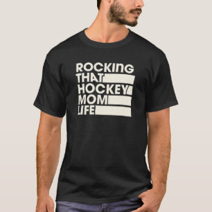 Camiseta Rockear ese estilo de vida retro de hockey de mamá