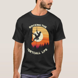 Camiseta Rockear la vida vertical | Rock Climber