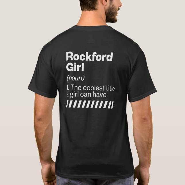 Camiseta Rockford Chica Definition Illinois Hometown Il Hom (Reverso)