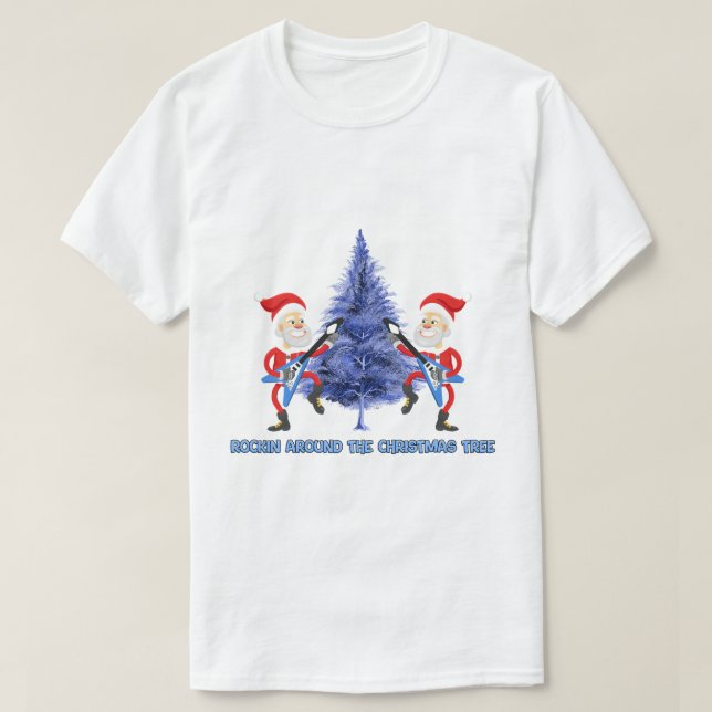 Camiseta "Rockin' Around The Christmas Tree" Funny Santa  (Diseño del anverso)