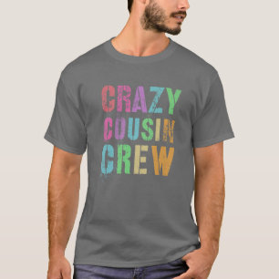 Camiseta Rockin' CRAZY COUSIN CREW Funny Mawmaw Pawpaw Reed