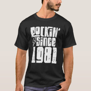 Camiseta Rockin desde 1981 Birthday Classic Vintage 1981 Ro