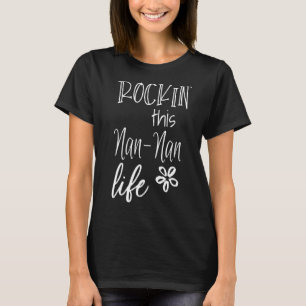 Camiseta Rockin Esta Abuela Especial De Nan Nan Life