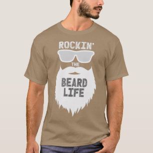 Camiseta Rockin The Beard Life