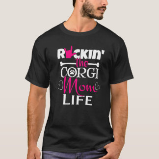 Camiseta Rockin The Corgi Mom Life Mascota Paw
