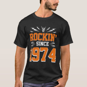 Camiseta Rocking Desde 1974 48º Cumpleaños Clásico Rock Mus
