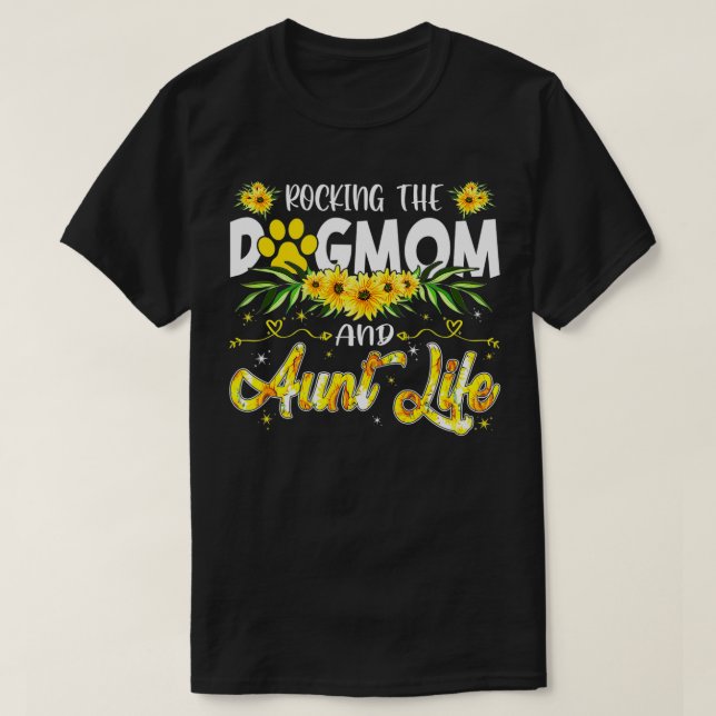 Camiseta Rocking The And Tía Life Cute Dog Love Mothers Da (Diseño del anverso)