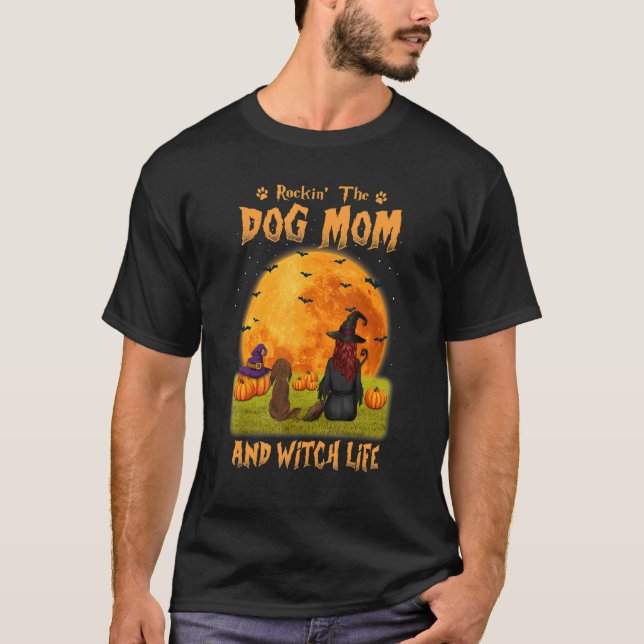 Camiseta Rocking The Dog Mom Witch Long Haired Dachshund Ha (Anverso)