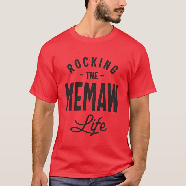 Camiseta Rocking the Memaw Life Moms and Grandmas (Anverso)