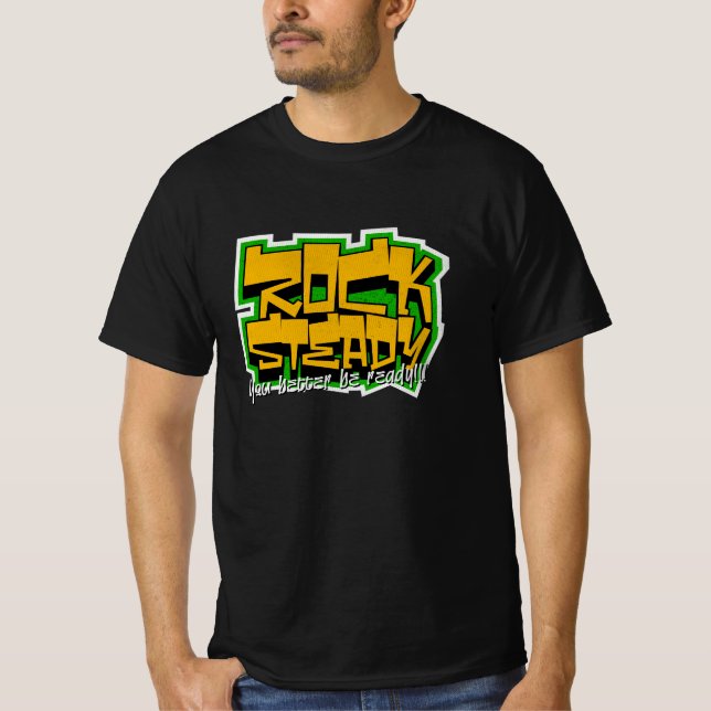 Camiseta Rocksteady Mejor Estar preparado Unisex Reggae (Anverso)