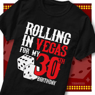 Camiseta Rodando en Vegas Cumpleaños 30 Squad de Dados de l