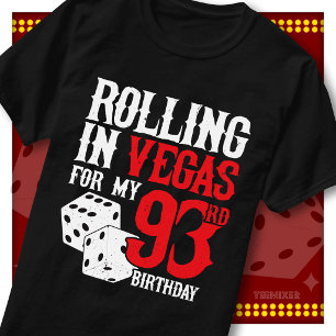 Camiseta Rodando en Vegas Cumpleaños número 93 Fiesta de Da